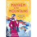 Mayhem in the Mountains