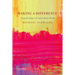 Making a Difference: Using Sociology to Create a Better World