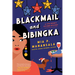 Blackmail and Bibingka