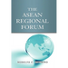 The ASEAN Regional Forum