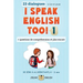 I Speak English Too! 1: L'anglais pour les enfants