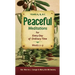 Peaceful Meditations for Every Day in or: Years A, B, & C