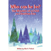 Who can he be?: The Wonders of a Child on Christmas Eve