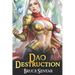 Dao Destruction: A Fantasy Cultivation Novel