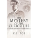 The Mystery of the Curiosities