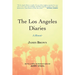 The Los Angeles Diaries: A Memoir