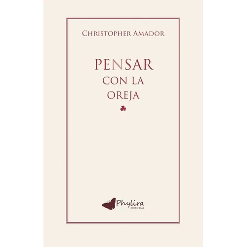 Pensar con la Oreja