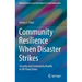 Community Resilience When Disaster Strikes: Security and Community Health in UK Flood Zones