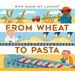 From Wheat to Pasta