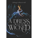 A Dress for the Wicked