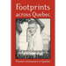 Footprints Across Quebec: The Autobiography of Murray Heron