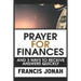 Prayer for Finances: And 3 Ways to Receive Answers Quickly
