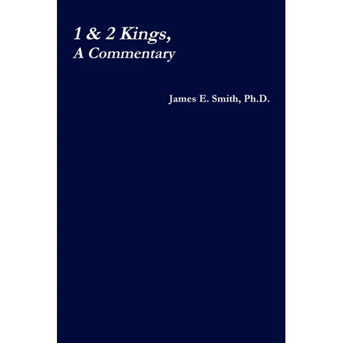 1 & 2 Kings, a Commentary
