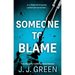 Someone To Blame