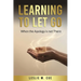 Learning to Let Go: When the Apology is Not There