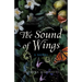 The Sound of Wings
