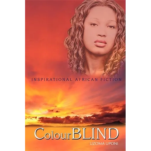 ColourBLIND: Inspirational African Fiction