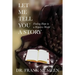 Let Me Tell You A Story: Finding Hope in a Hopeless World