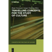 Travelling Concepts for the Study of Culture