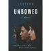 UNBOWED-A Novel: Unyielding, No Surrender, No Submission, No Apology