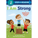 I Am Strong: A Positive Power Story
