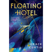 Floating Hotel