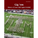"Gig 'em" History of Texas A&M Aggies Football