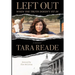 Left Out: When the Truth Doesn't Fit In