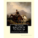 The Circuit Rider: A Tale Of The Heroic Age, By Edward Eggleston A NOVEL: illustrated (Original Version)