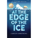 At The Edge Of The Ice: Eco Warriors book 1