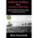 Leftover Soldiers Book 2: Aftermath & Opportunity