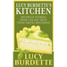 Lucy Burdette's Kitchen: Recipes & Stories from the Key West Food Critic Mysteries