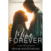 Mine Forever: A Young Adult Romance