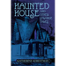 Haunted House and Other Strange Tales