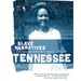 Tennessee Slave Narratives