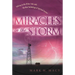Miracles in the Storm: to come