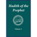 Hadith of the Prophet: Sahih Al-Bukhari: Volume 2