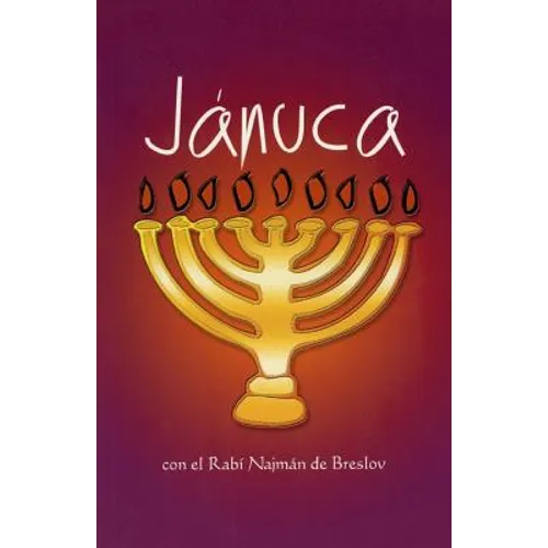 Jánuca con el Rabí Najmán de Breslov
