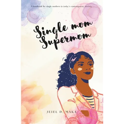 Single Mom Supermom
