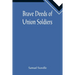 Brave Deeds of Union Soldiers