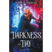 Darkness of Day