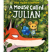 A Mouse Called Julian