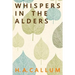 Whispers in the Alders