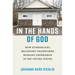 In the Hands of God: How Evangelical Belonging Transforms Migrant Experience in the United States