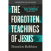 The Forgotten Teachings of Jesus: Rediscovering the Bible with the Chosen: Season One