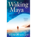 Waking Maya