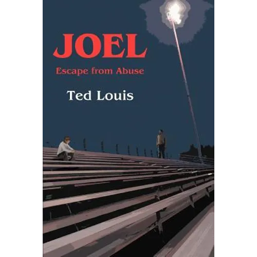 Joel: Escape from Abuse