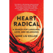 Heart Radical: A Search for Language, Love, and Belonging