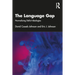 The Language Gap: Normalizing Deficit Ideologies