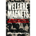 Welfare Magnets: A New Case for a National Standard